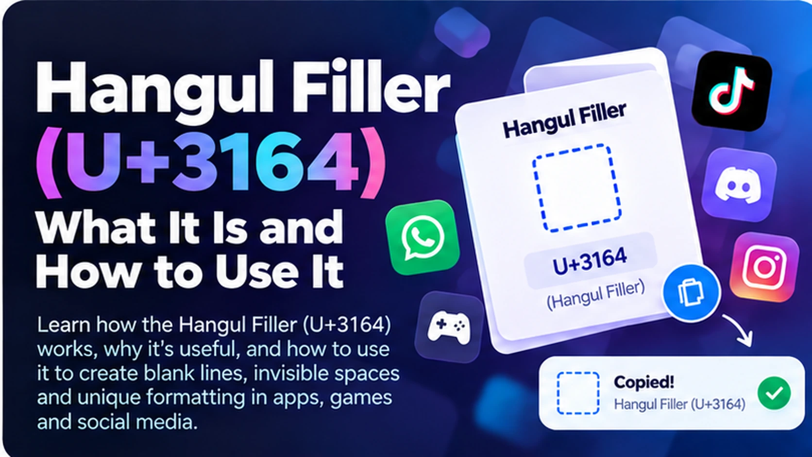 Hangul Filler U+3164 Unicode character infographic